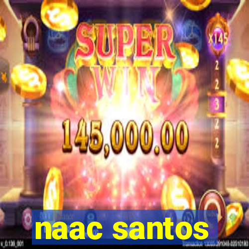 naac santos